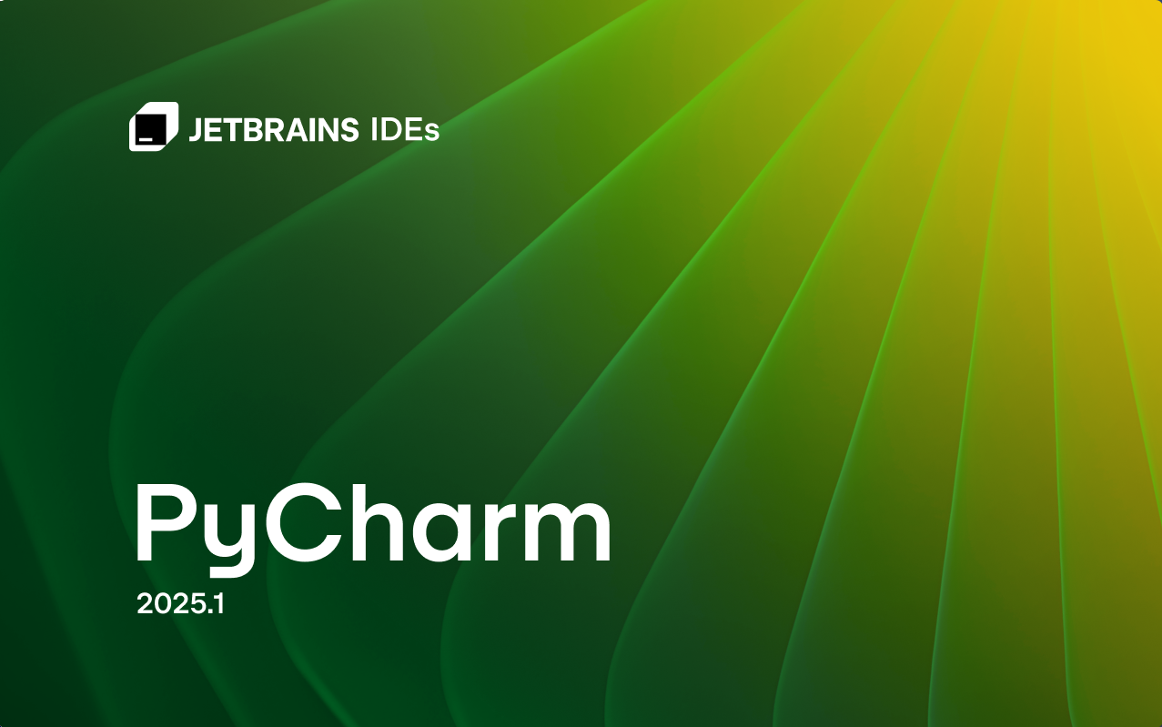 Pycharm 2025.1 最新激活破解教程（附激活码，亲测有效）